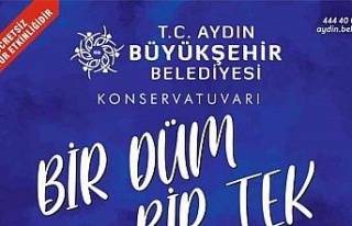 Aydın Büyükşehir Belediyesi Konservatuvarı birçok...