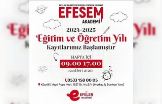 EFESEM’de yeni dönem kayıtları başladı