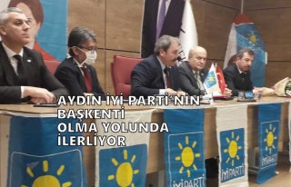 AYDIN İYİ PARTİ’NİN BAŞKENTİ OLMA YOLUNDA...