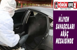 HİJYEN SAVAŞÇILARI ARAÇ MESAİSİNDE