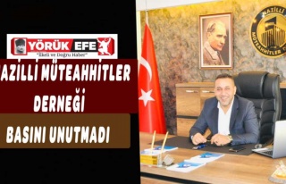 NAZİLLİ MÜTEAHHİTLER DERNEĞİ BASINI UNUTMADI