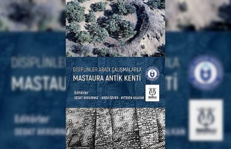 Mastaura Antik Kenti’nde yürütülen arkeolojik kazıların yeni kitabı yayımlandı