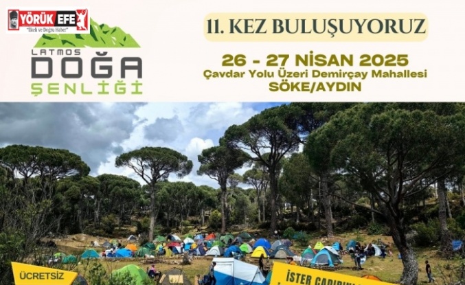 Söke, Latmos Doğa Şenliği’ne hazırlanıyor