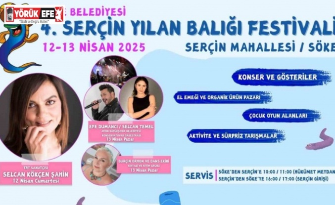 Söke’de hafta sonu Serçin Yılan Balığı Festivali yapılacak