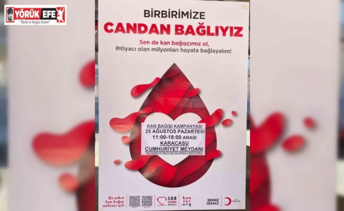 Karacasu’da kan bağışı kampanyası düzenlenecek