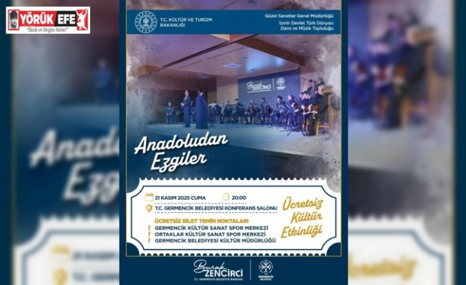 Germencik Belediyesi’nden "Anadolu’dan Ezgiler" gecesi