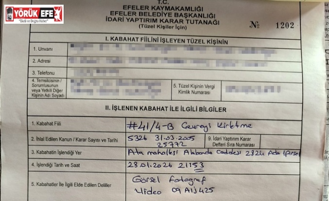 EFELER BELEDİYESİ’NDEN ÇEVREYİ KİRLETEN KAMU KURUMUNA 127 BİN 911  TL CEZA