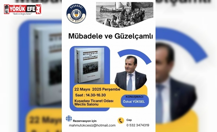 Kuşadası İlim Meclisi’nden Güzelçamlı’ya ve mübadele tarihine yolculuk